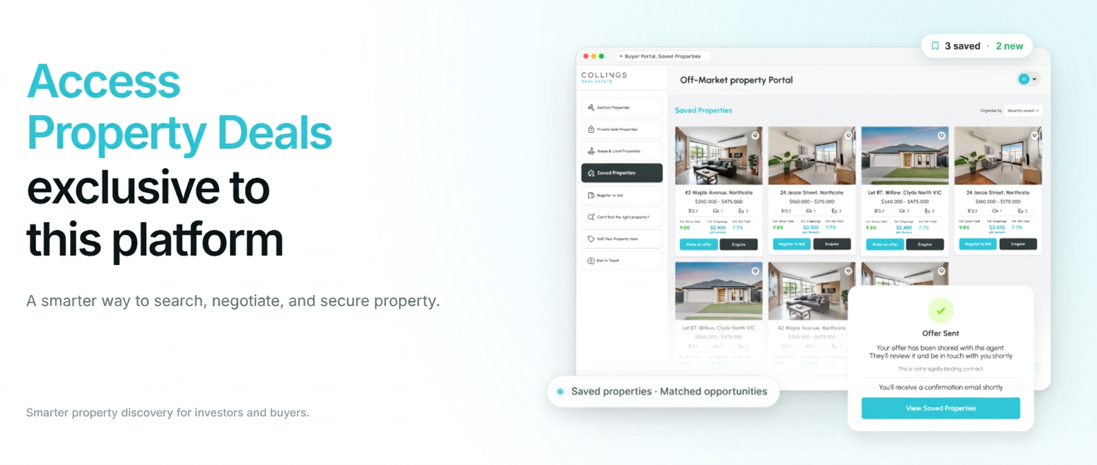 Collings Off-Market Portal banner showing exclusive property deals and the portal dashboard with saved properties and matched opportunities