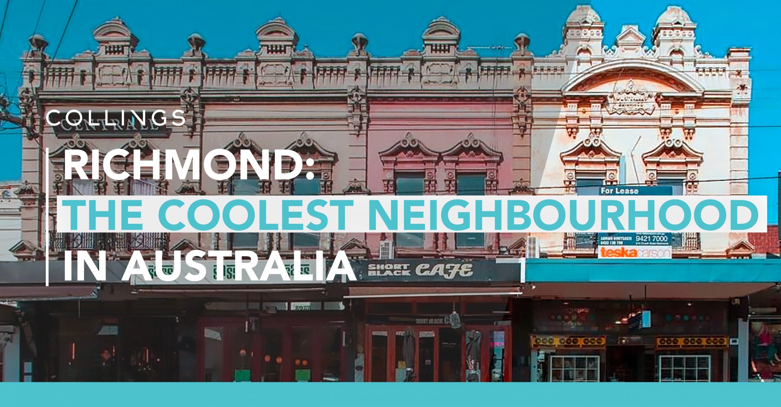 Richmond: The Coolest Neighbourhood in Australia