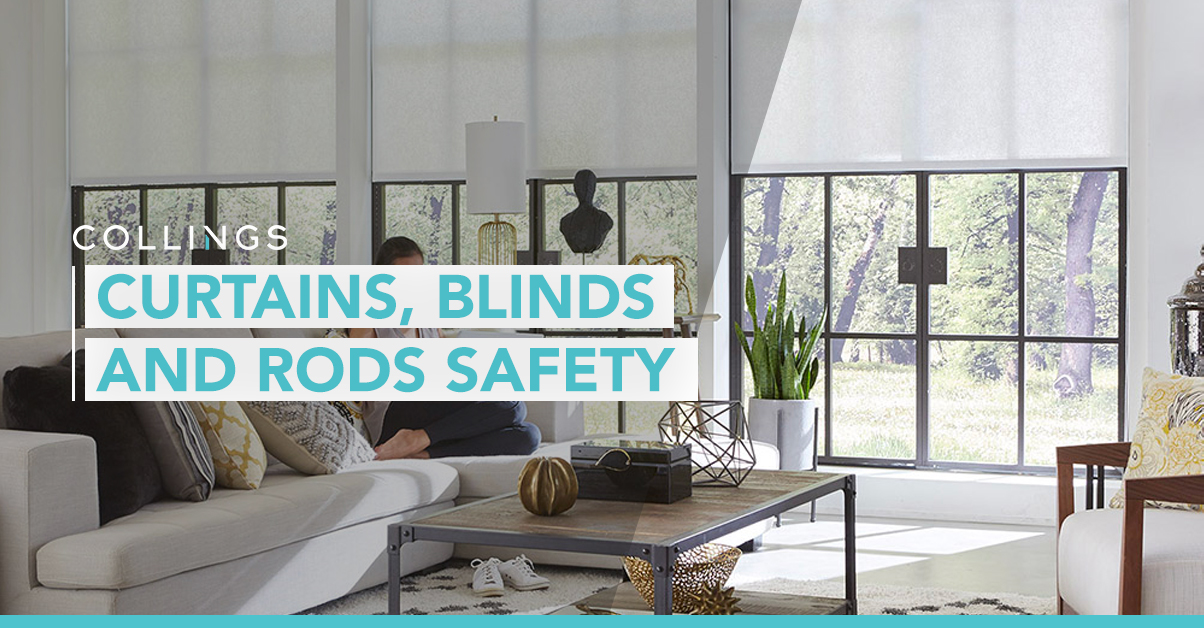 Curtain, blinds, and rods safety