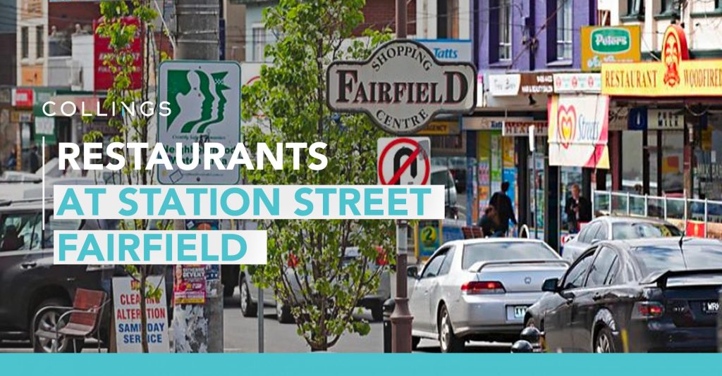 Restaurants at Station Street, Fairfield