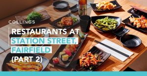 Restaurants at Station Street, Fairfield, VIC