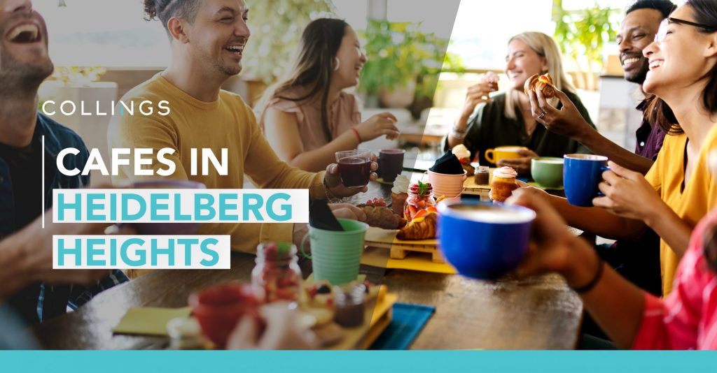 Cafes in Heidelberg Heights