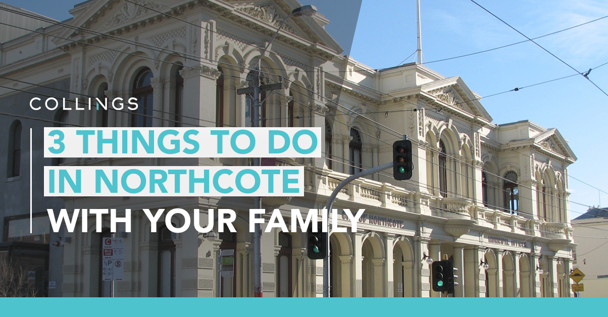 Things to do in Northcote with your family