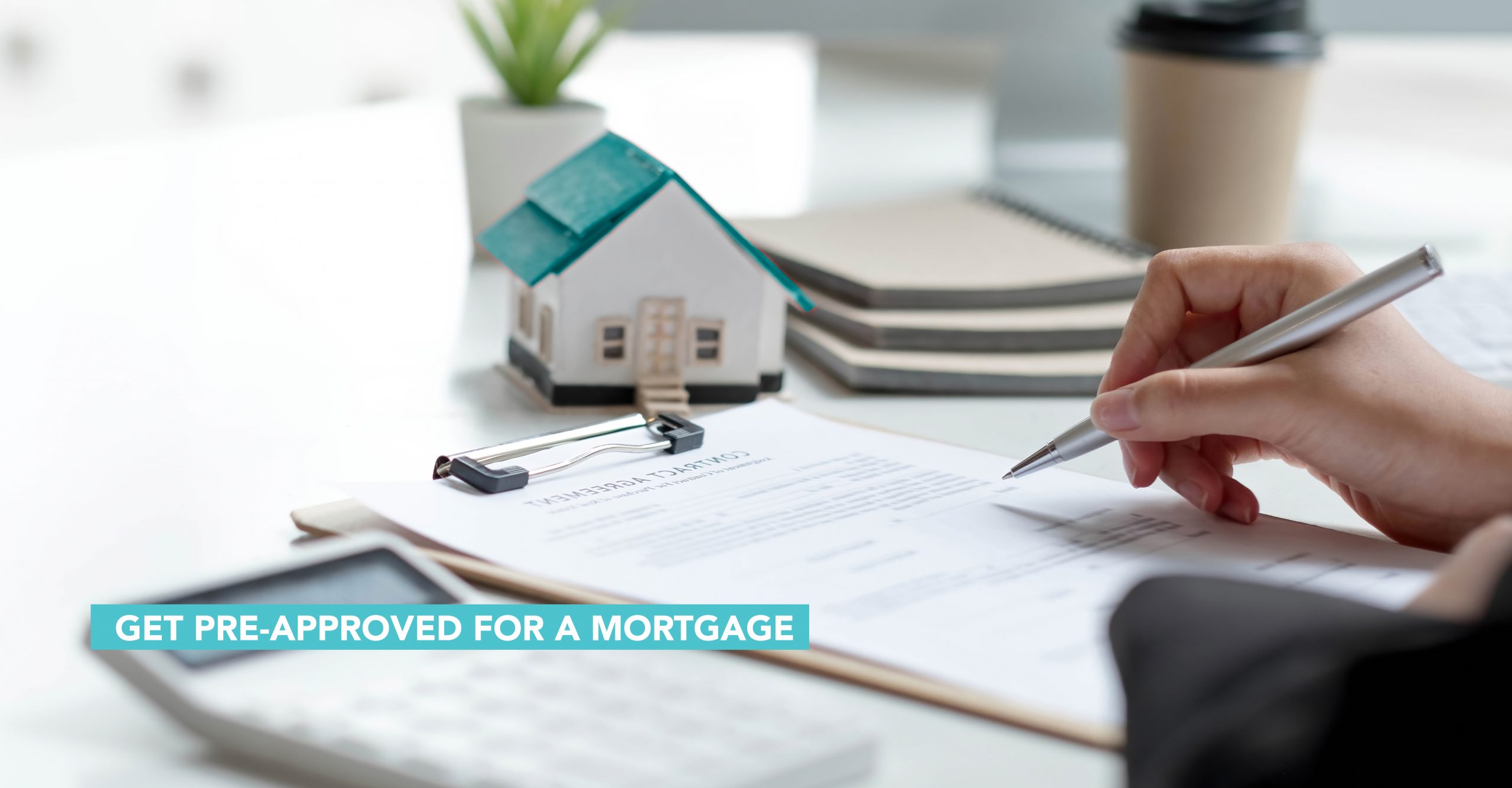 Step 2: Get Pre-Approved for a Mortgage